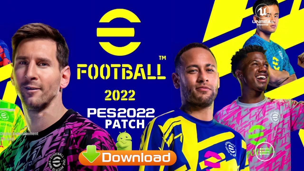 eFootball 2022 APK Mod PES Obb Patch Download