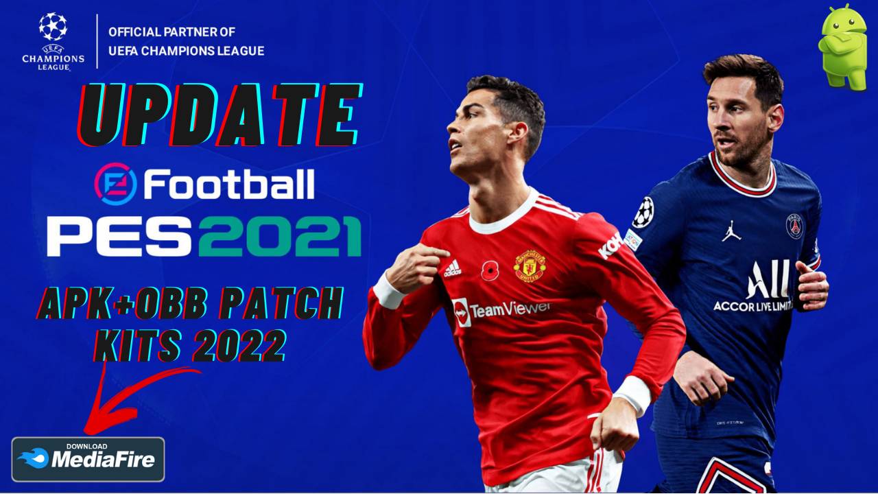 eFootball PES 2022 APK UEFA Champions League Patch Download