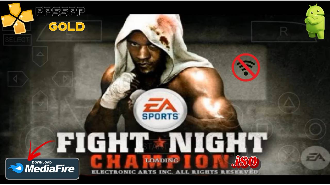 Fight Night Champion 3 PPSSPP Mod for Android and iOS Download