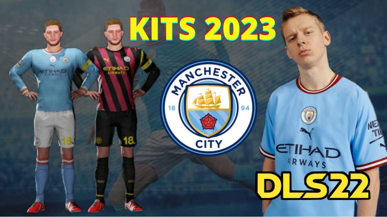 Manchester City Kits 2023 DLS 22 FTS